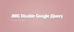 Joomla JMG Disable Google Jquery Extension