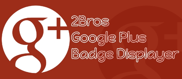 Joomla 2Bros Google Plus Badge Displayer Extension