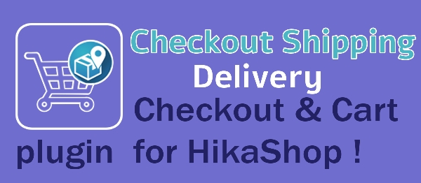 Joomla Checkout Shipping Delivery For HikaShop Extension