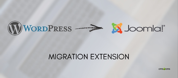 Joomla CMS2CMS: Automated WordPress Migration For Joomla Extension