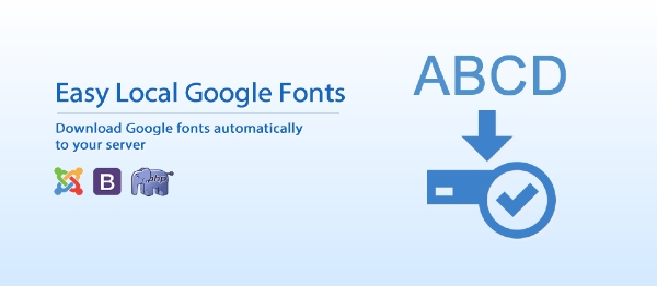 Joomla Easy Local Google Fonts Extension