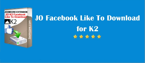 Joomla Facebook Like To Download For K2 Extension