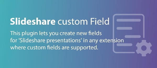 Joomla Fields - Slideshare Extension