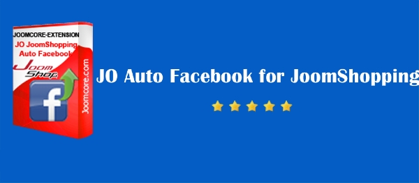 Joomla JO Auto Facebook For JoomShopping Extension