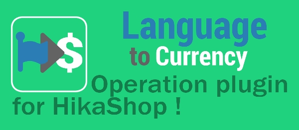 Joomla Language To Currency For HikaShop Extension