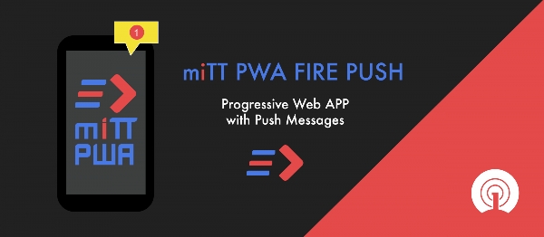 Joomla MiTT PWA ONE PUSH (Progressive Web App) Extension