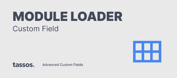 Joomla Module Loader - Advanced Custom Fields Extension