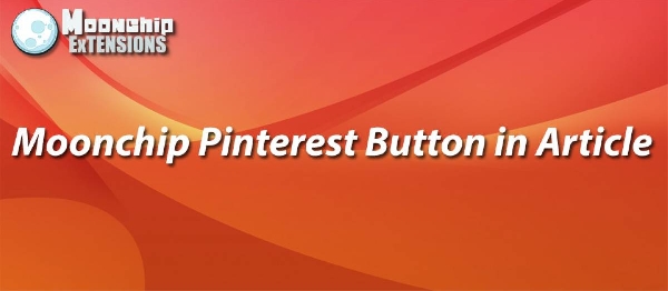 Joomla Moonchip Pinterest Button In Article Extension