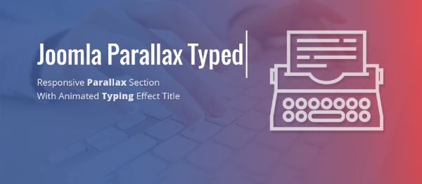 Joomla Parallax Typed Extension