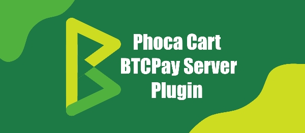 Joomla Phoca Cart BTCPay Extension