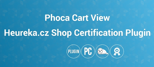 Joomla Phoca Cart View Heureka.cz Shop Certification Extension