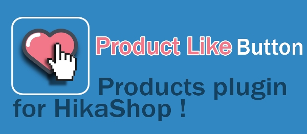 Joomla Product Like Button For HikaShop Extension