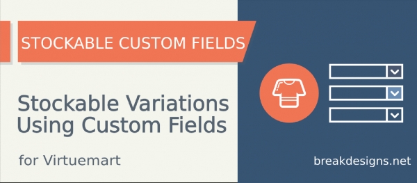 Joomla Stockable Custom Fields For Virtuemart Extension