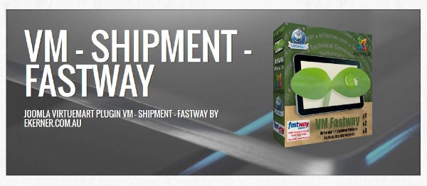 Joomla VM - Shipment - Fastway Extension