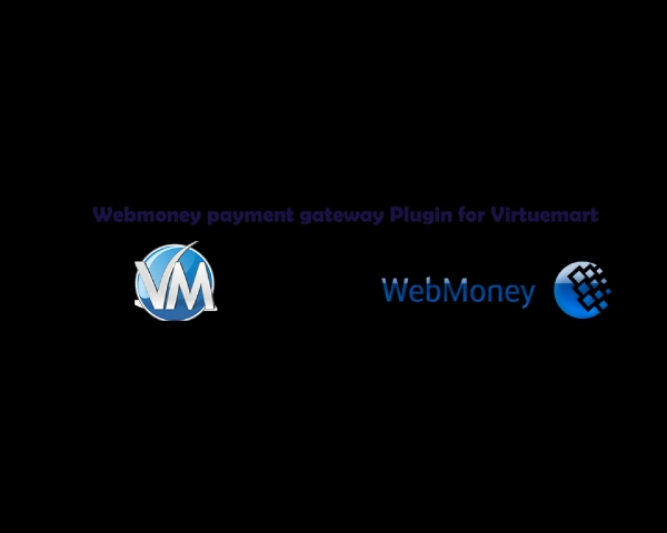 Joomla Webmoney Payment Gateway For Virtuemart Extension