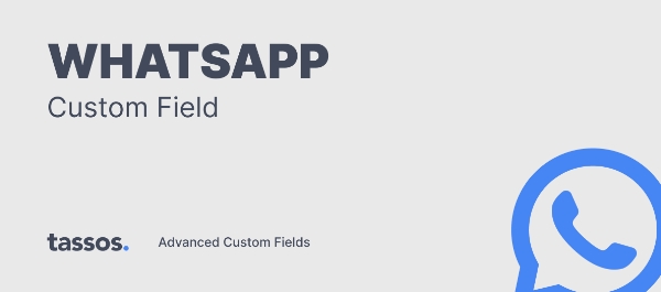 Joomla WhatsApp - Advanced Custom Fields Extension